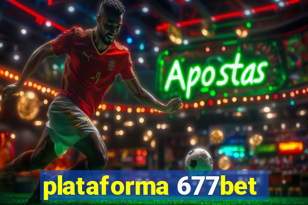 plataforma 677bet