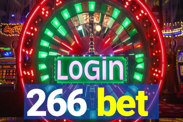 266 bet