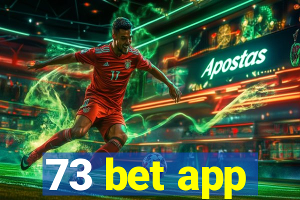 73 bet app