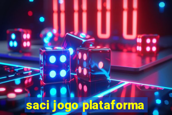 saci jogo plataforma