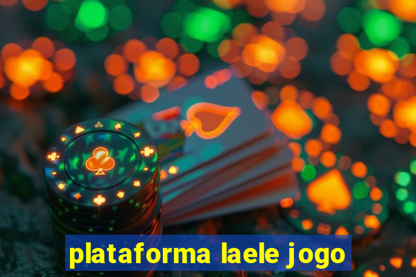 plataforma laele jogo