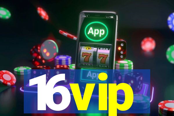 16vip