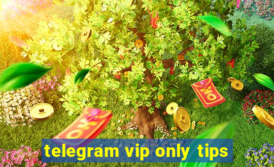 telegram vip only tips