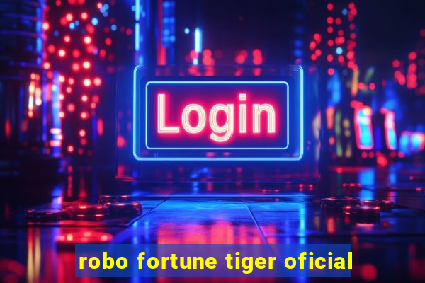 robo fortune tiger oficial