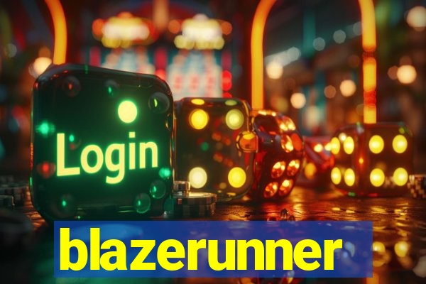 blazerunner