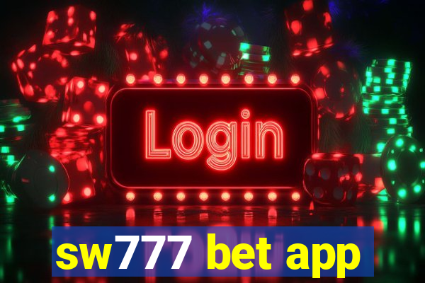 sw777 bet app