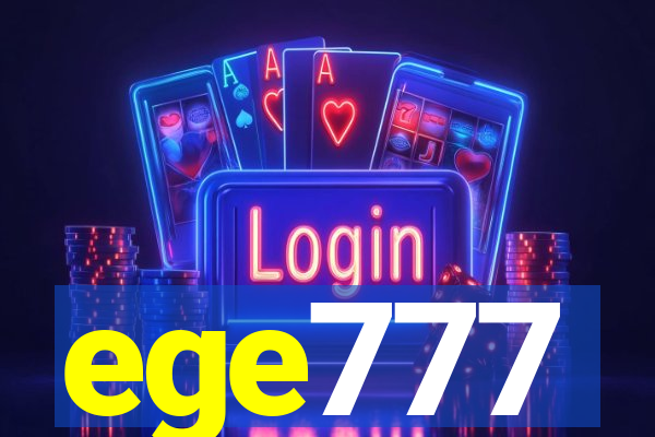 ege777