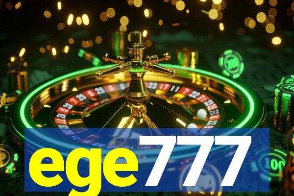 ege777