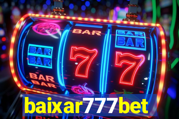 baixar777bet