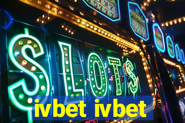 ivbet ivbet