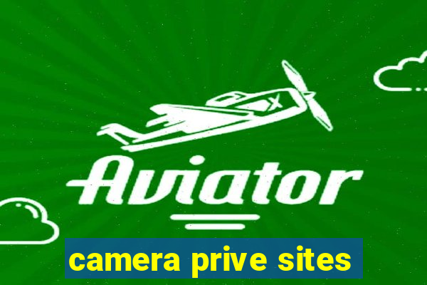 camera prive sites