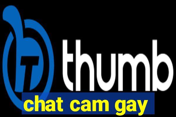 chat cam gay