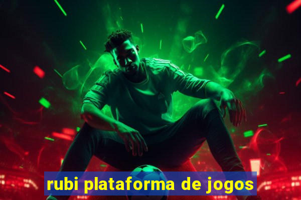 rubi plataforma de jogos