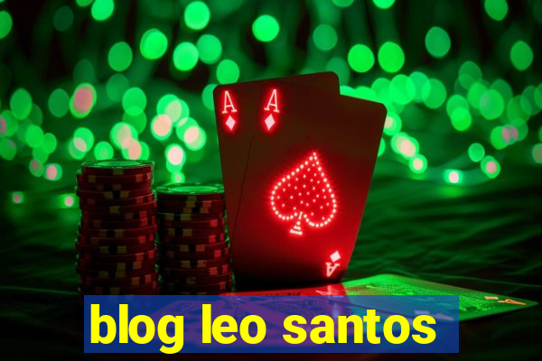 blog leo santos