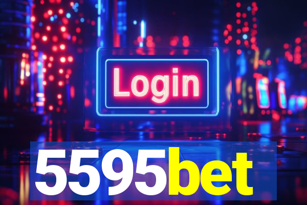 5595bet