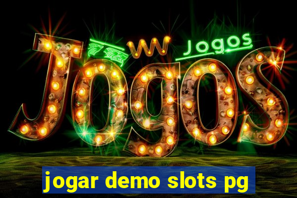 jogar demo slots pg