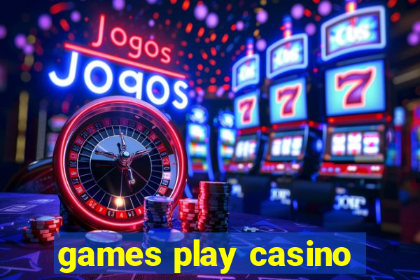 games play casino