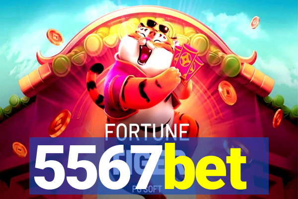 5567bet