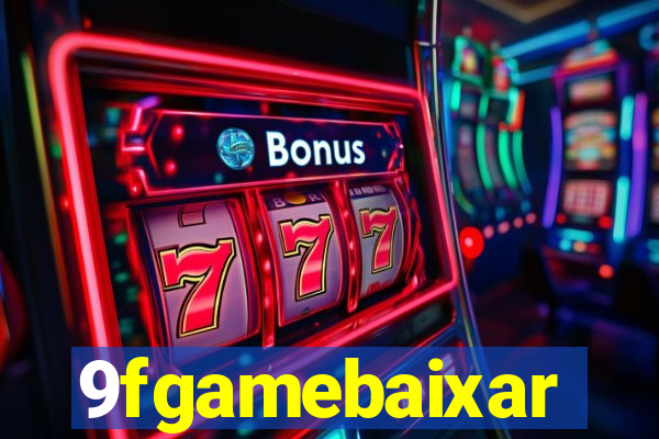 9fgamebaixar