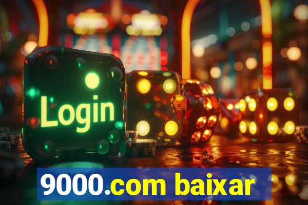 9000.com baixar