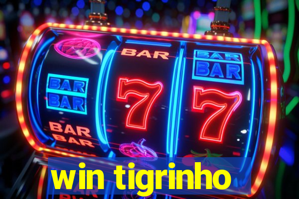 win tigrinho