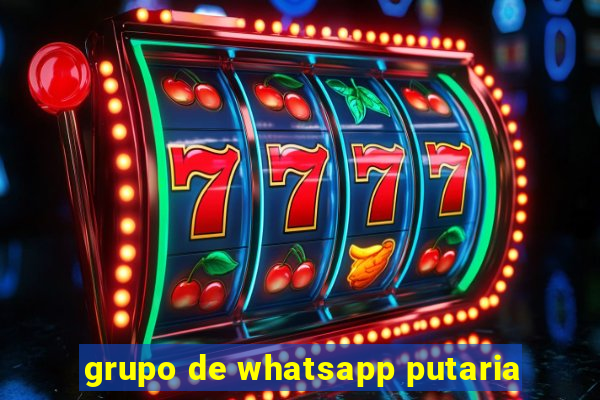 grupo de whatsapp putaria