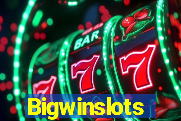 Bigwinslots