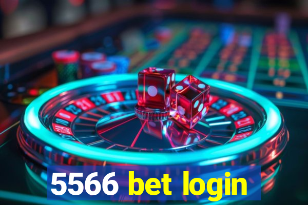 5566 bet login