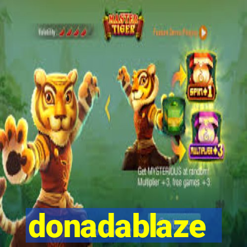 donadablaze