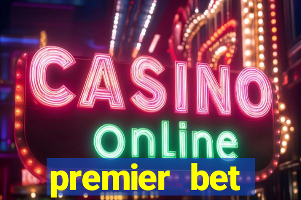 premier bet application download