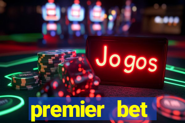 premier bet application download