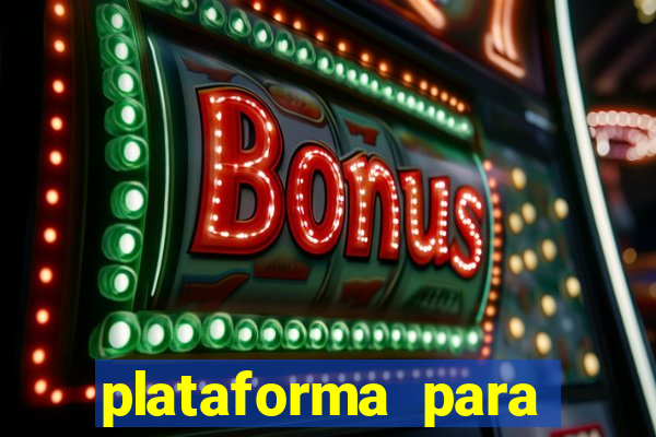 plataforma para ganhar dinheiro sem depositar