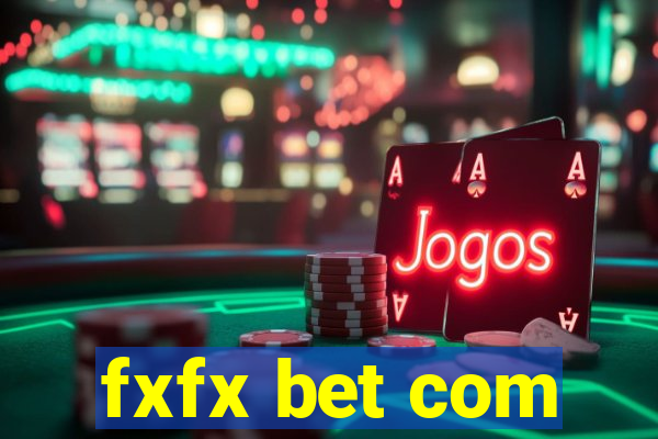 fxfx bet com