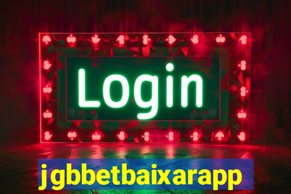 jgbbetbaixarapp