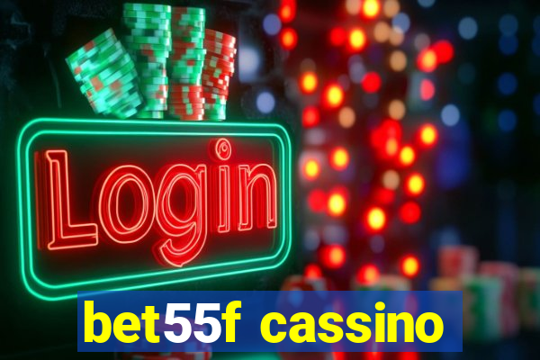 bet55f cassino