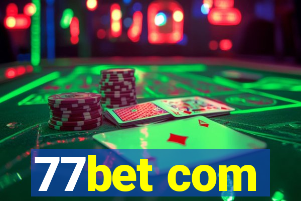 77bet com