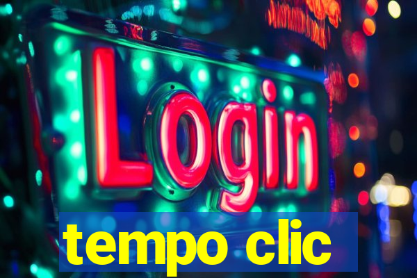 tempo clic