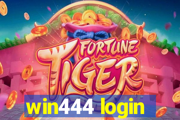 win444 login