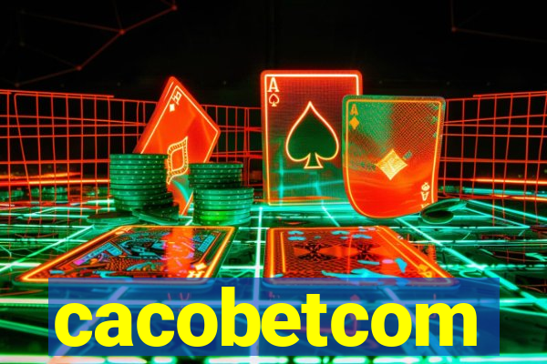 cacobetcom