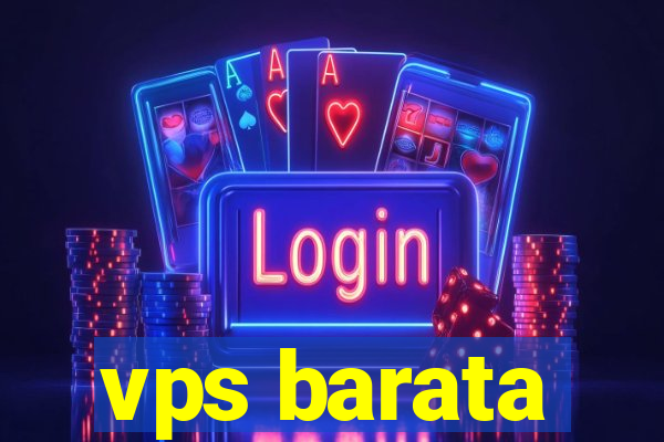 vps barata