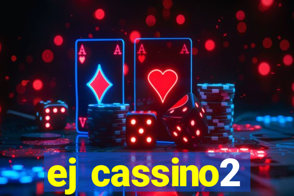 ej cassino2