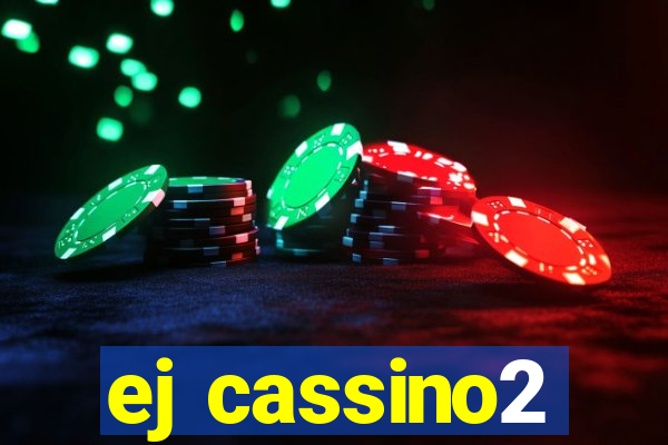 ej cassino2