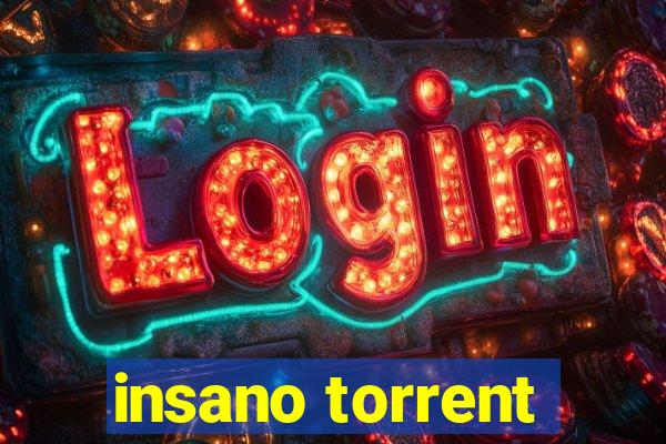 insano torrent