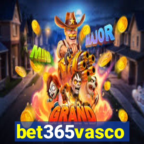 bet365vasco