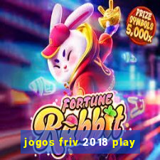 jogos friv 2018 play