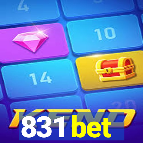 831 bet