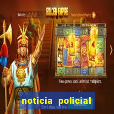 noticia policial cachoeira bahia