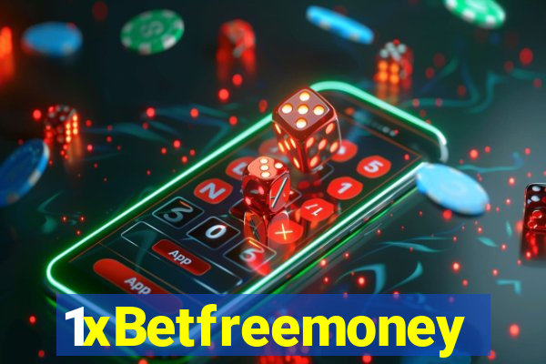 1xBetfreemoney