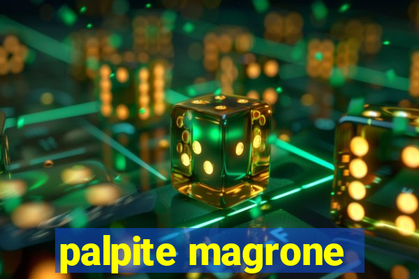 palpite magrone