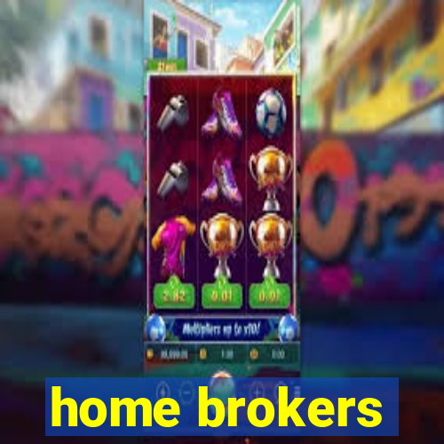 home brokers